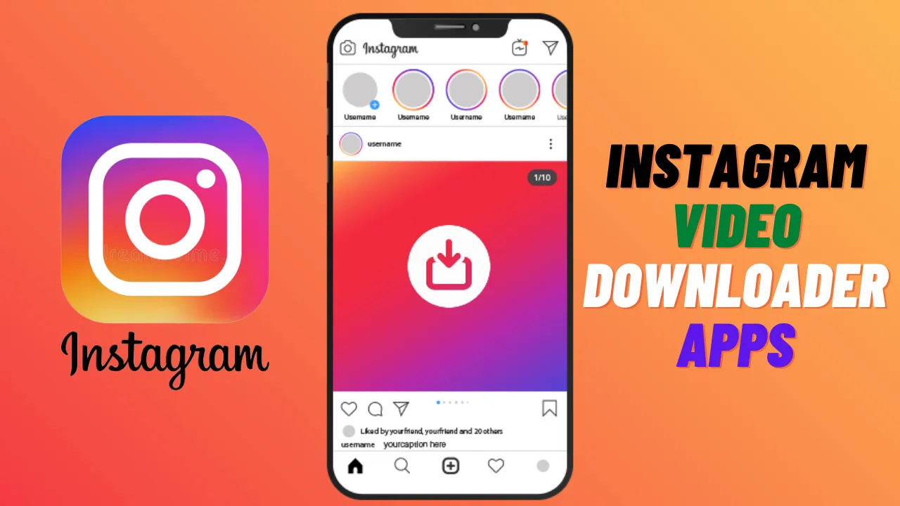 Instagram Video Downloader: How to Customize Your Downloads